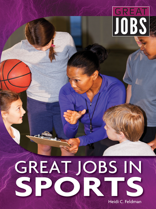 Title details for Great Jobs in Sports by Heidi C. Feldman - Available